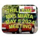 TRILLIUM MX5 MIATA CLUB MAY MEETING AT DAVE’S GARAGE