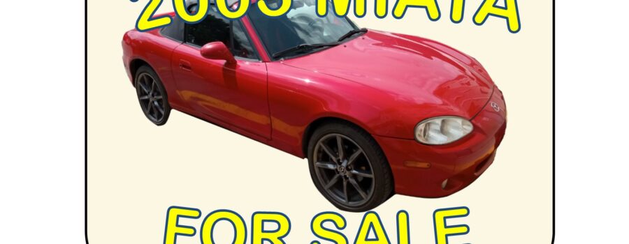 2003 MIATA FOR SALE